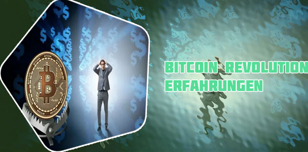 Bitcoin revolution erfahrungsbericht